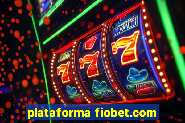 plataforma fiobet.com